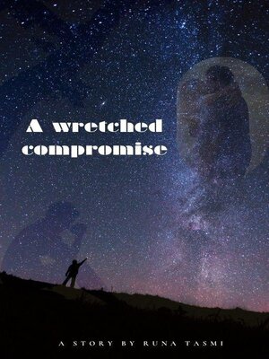 cover image of A wretched compromise